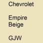 Preview: Chevrolet, Empire Beige, GJW.